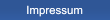 Impressum Impressum